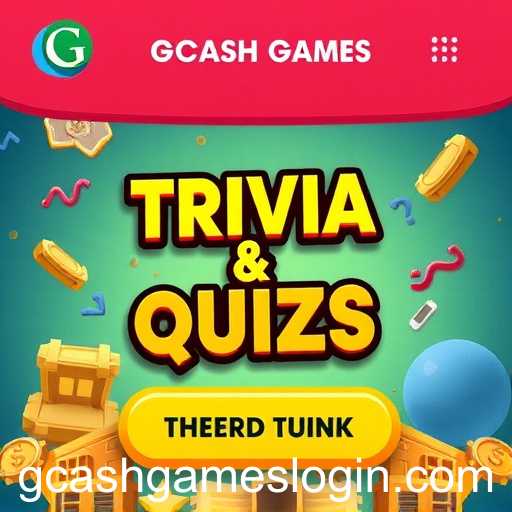 Exploring the World of Trivia & Quizzes in GCash Games
